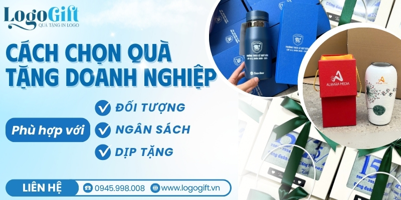 cách lựa chọn quà tặng doanh nghiệp in logo phù hợp