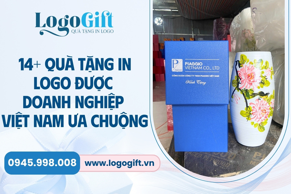 quà tặng in logo được doanh nghiệp ưa chuộng 