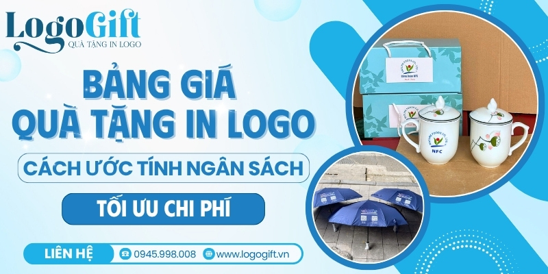 bảng giá quà tặng in logo 2025