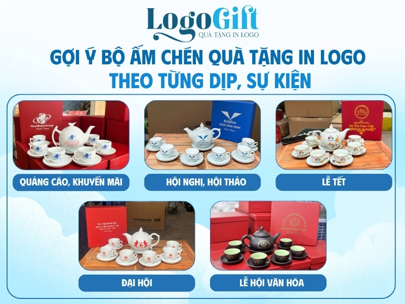 chọn bộ ấm chén quà tặng in logo phù hợp với dịp tặng