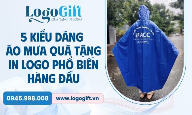 kiểu dáng áo mưa in logo làm quà tặng