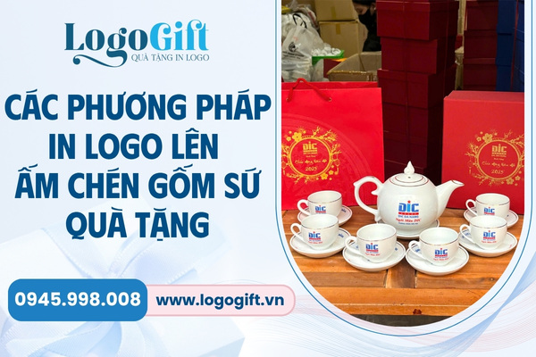 phương pháp in logo lên ấm chén quà tặng