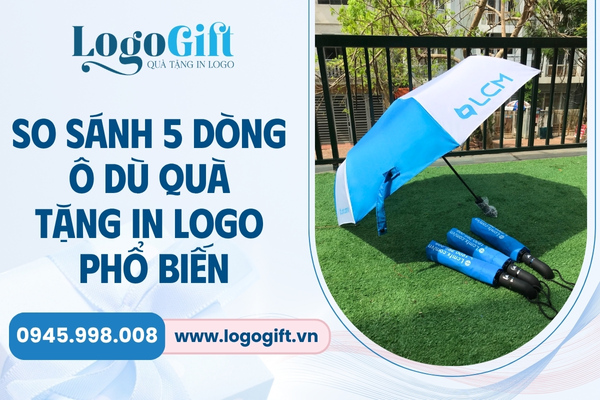 so sánh ô dù quà tặng in logo